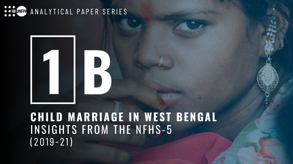 Child Marriage in West Bengal: Key Insights from the NFHS-5 (2019-21)