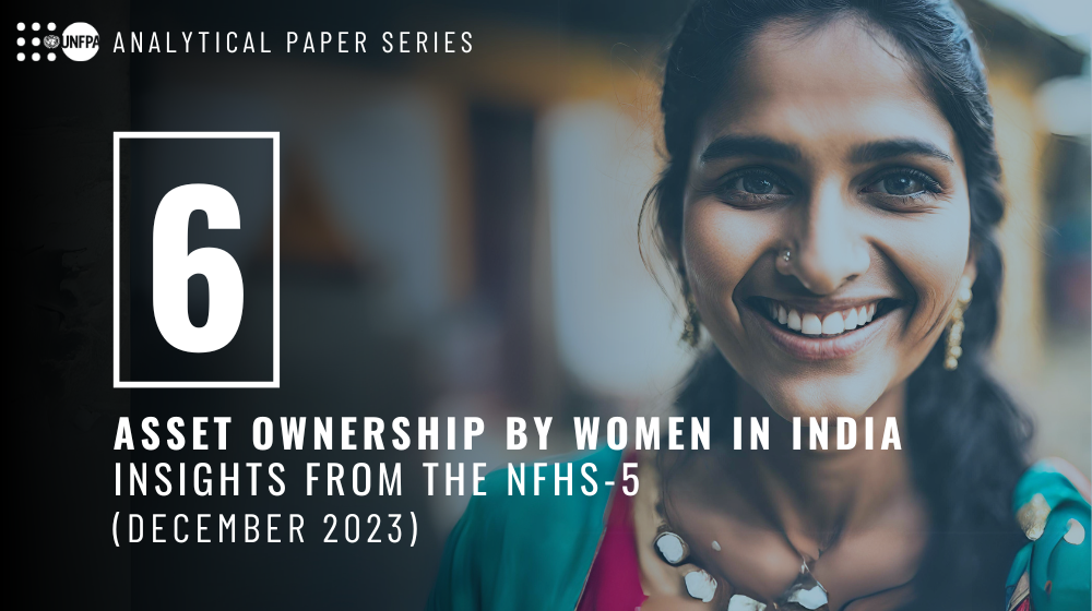 Asset Ownership by Women in India: Insights from NFHS Data