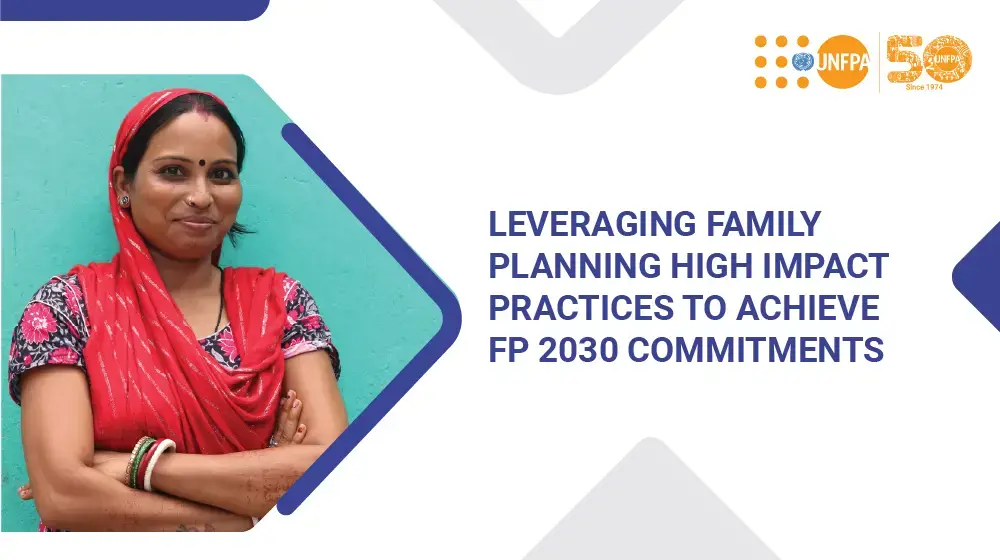 Leveraging FP High-Impact Practices to Achieve FP2030 Commitments