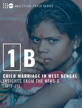 Child Marriage in West Bengal: Key Insights from the NFHS-5 (2019-21)