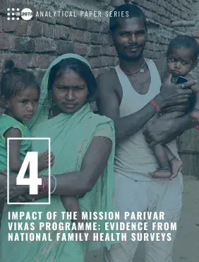 Analytical Paper Series - Impact of the Mission Parivar Vikas Programme: Evidence from National Family Health Surveys