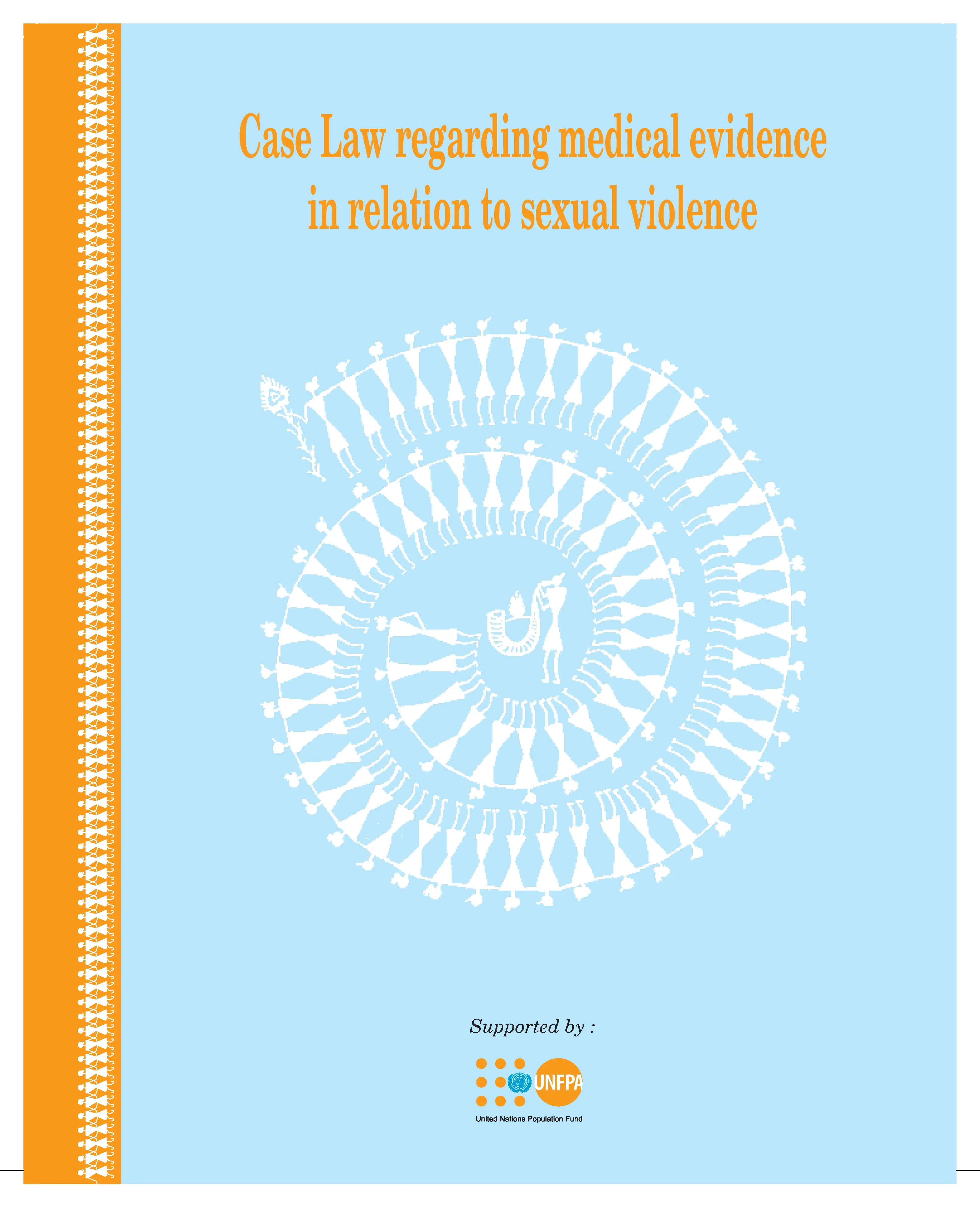 Case Law regarding medical evidence in relation to sexual violence