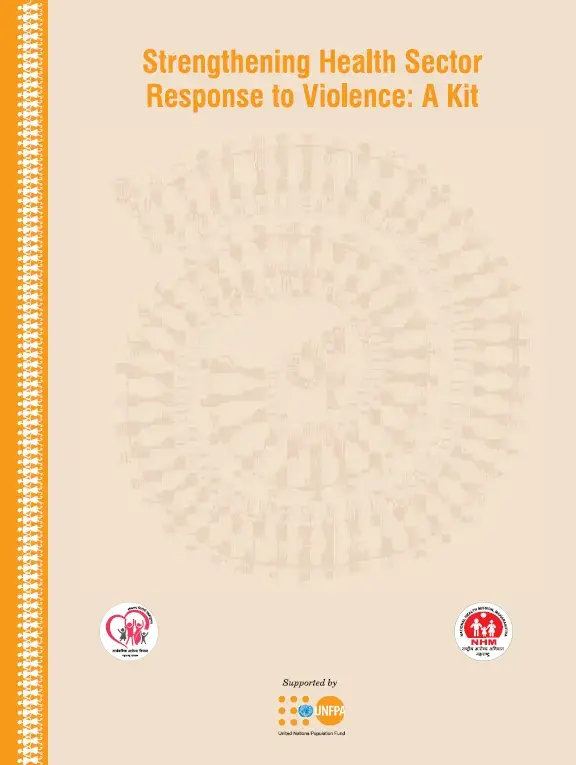 Strengthening Health sector response to violence- A Kit