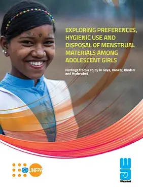  Exploring Preferences, Hygienic Use and Disposal of Menstrual Materials Among Adolescent Girls