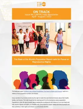 ON TRACK  Issue #4 | UNFPA India Newsletter April - August | 2023