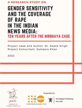 A Research Study on Gender Sensitivity and the Coverage of Rape in the Indian News Media: Ten Years After the Nirbhaya Case