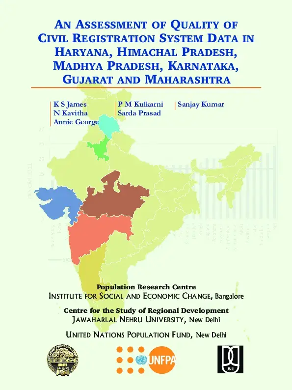 An Assessment of Quality of Civil Registration System Data In Haryana, Himachal Pradesh, Madhya Pradesh, Karnataka, Gujarat and Maharashtra