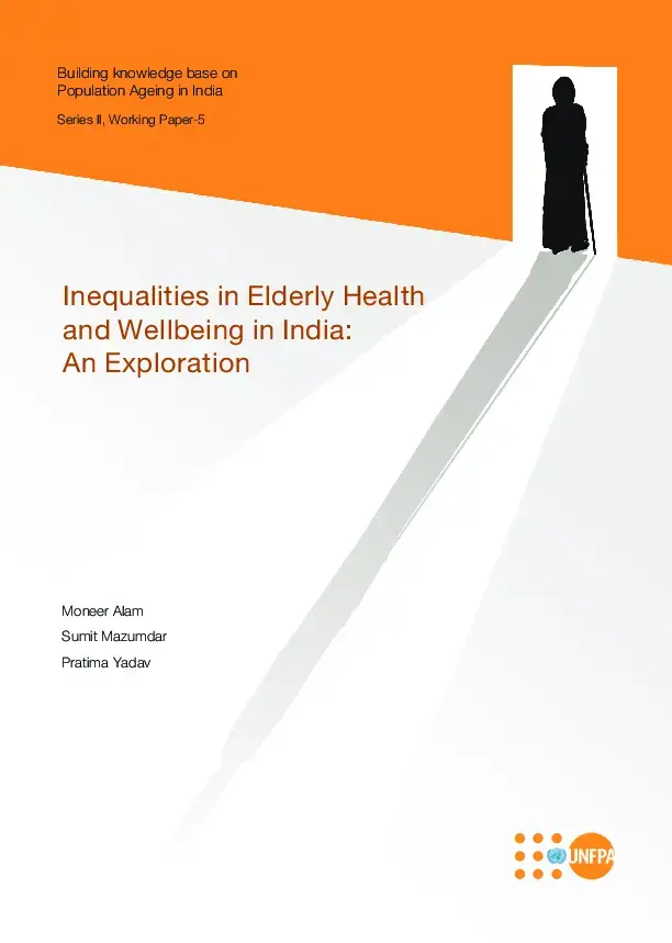 Inequalities in Elderly Health and Wellbeing in India: An Exploration