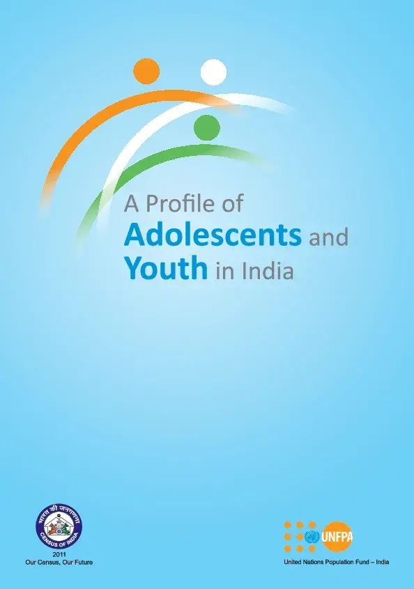 A Profile of Adolescents and Youth in India