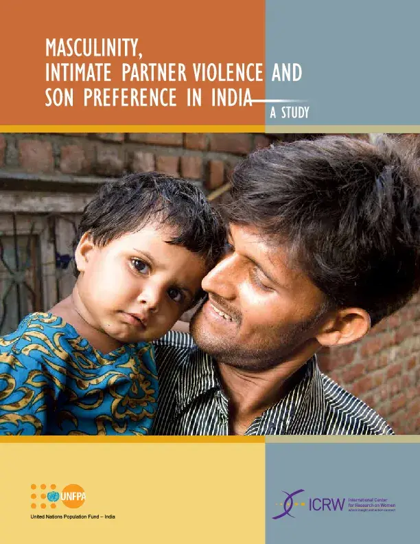 Masculinity, Intimate Partner Violence and Son Preference in India - Study Report