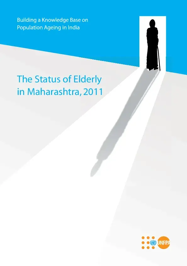 The Status of Elderly in Maharashtra, 2011